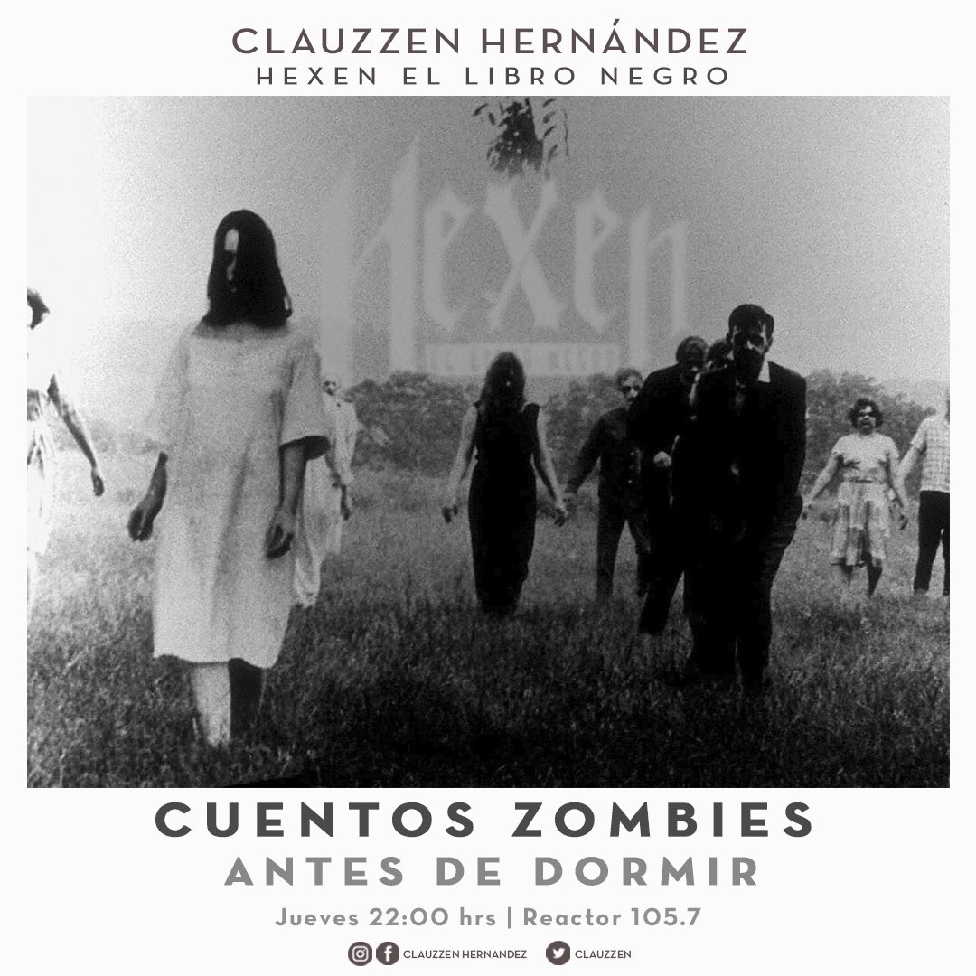 Hoy es Jueves de #Hexen
Por la noche… #labruja lee junto a la cama
22hrs @Reactor105 

#radio #darkmusic #darkgenres #darksubculture #hexenellibronegro #horror #macabre #lecturaenvozalta #zombies #undead 

🎨 : @MikeRauda