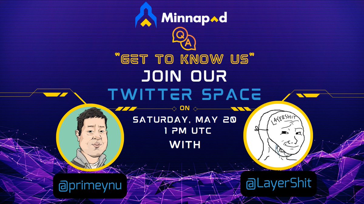 minnapadcom's tweet photo. Mark your Calendars we are having a Q&A on "Saturday 20th May"
So Come and Get to know us more.

We will  have a discussion with our 
Co Hosts:
Nishi - Founder of Minnapad @primeynu
&
Matteo @LayerShit

Link: https://t.co/u3FcctKZED

#twitterspace #podcast #newtech #games #virtualgames #metagames #itachi #legends #DAO #sakura #andorids