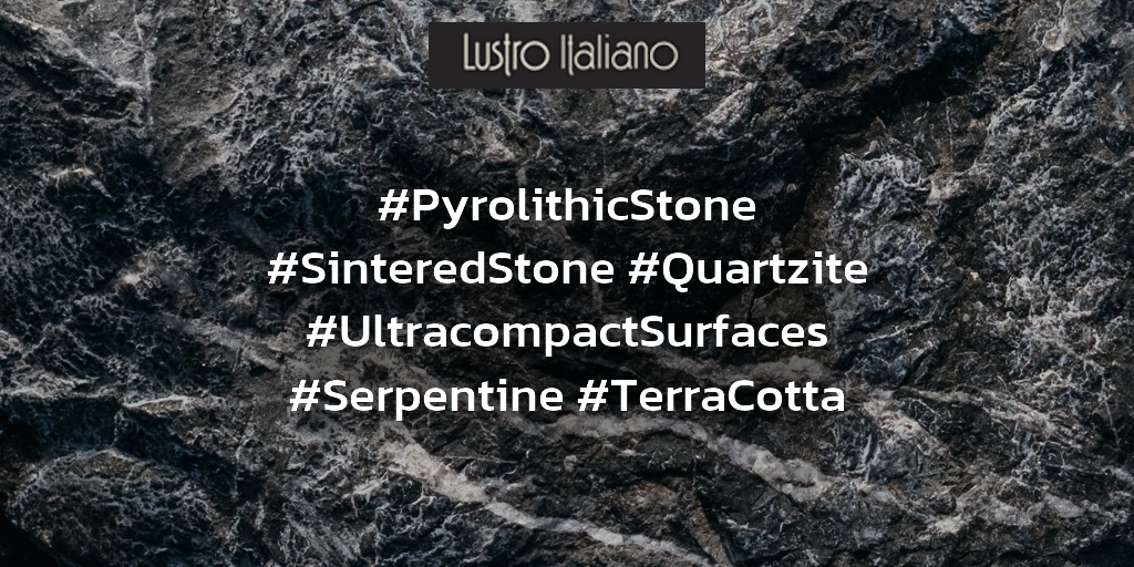 CareForStone's tweet image. #PyrolithicStone #SinteredStone #Quartzite #UltracompactSurfaces #Serpentine #TerraCotta