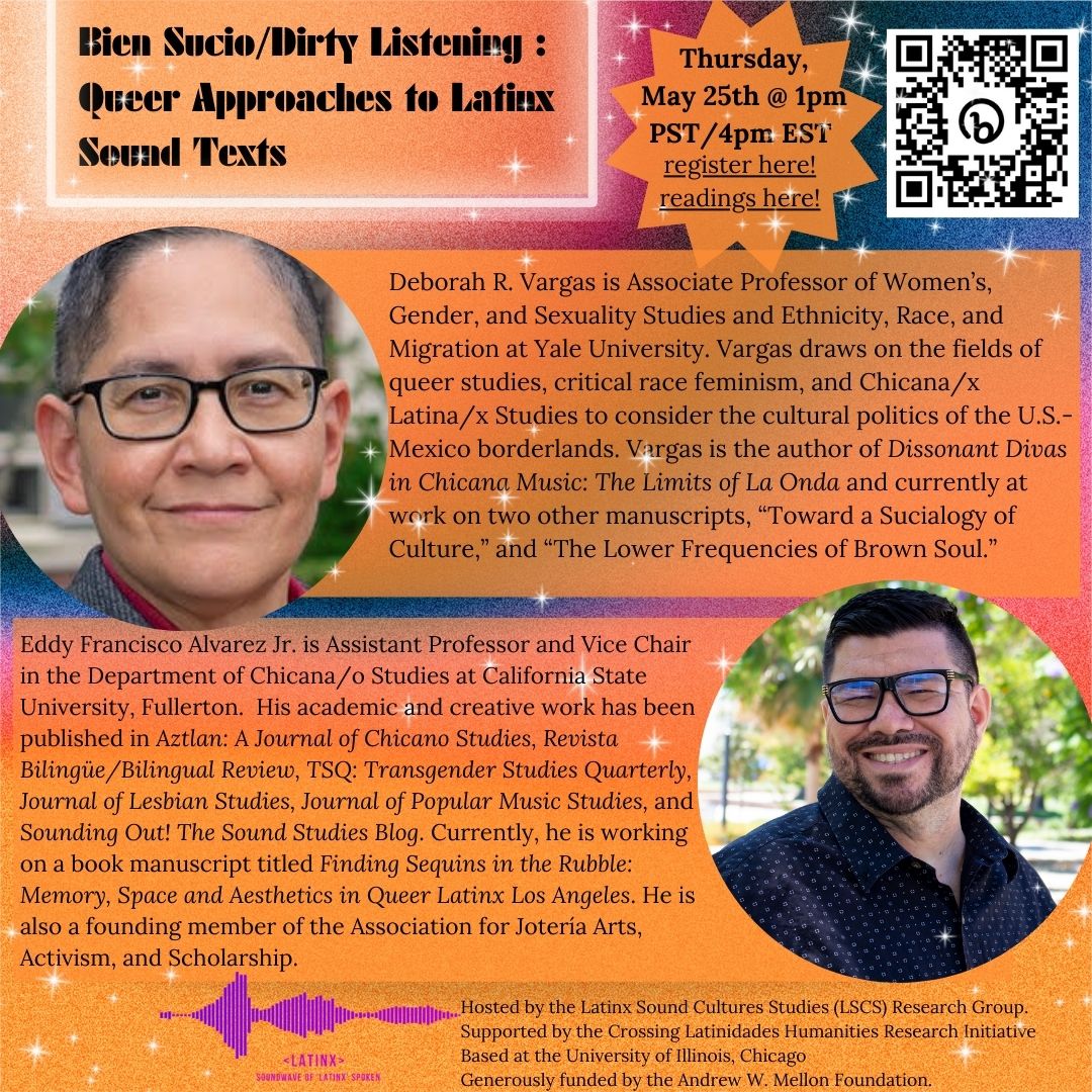 Don't miss this one!  

*Bien Sucio/Dirty Listening: Queer Approaches to Latinx Sound Texts* featuring @vargas_deb (Yale) and <a href="/DrEFAlvarezJr/">Eddy Francisco Alvarez Jr.</a> (CSU Fullerton) on zoomlandia!

Register: bit.ly/BienSucio
Readings (optional): drive.google.com/drive/folders/…