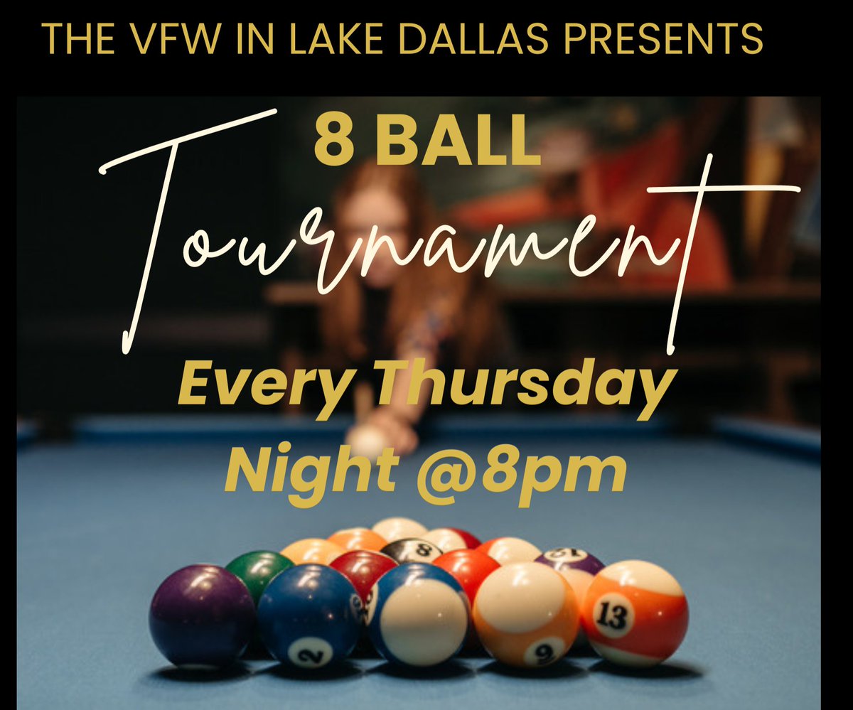 #8ball tournaments EVERY THURSDAY NIGHT!! EVERYONE'S WELCOME @8PM $5 buy in #pooltounaments #vfwlakedallas #VFWPOST10460 #lakedallas #lakecities #everyoneswelcome