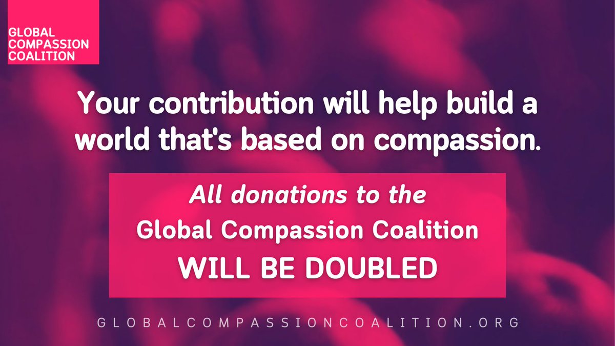 Global Compassion Coalition (@compassionmvmt) on Twitter photo Two supporters will match every dollar donated to the GCC over the next three weeks for the cause of global compassion! We received our official charitable status which means that your donations are tax deductible. Please consider donating today: bit.ly/3ofzuIa Two supporters will match every dollar donated to the GCC over the next three weeks for the cause of global compassion! We received our official charitable status which means that your donations are tax deductible. Please consider donating today: bit.ly/3ofzuIa