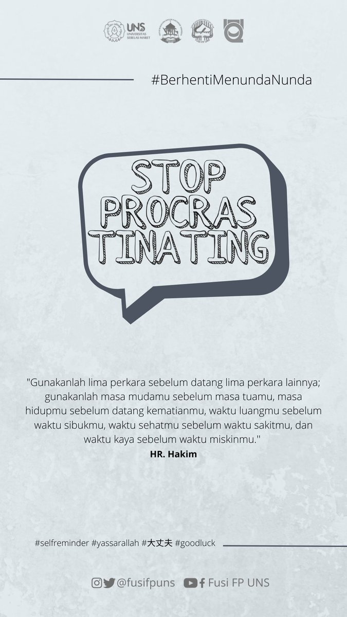 fusifpuns's tweet photo. Selamat pagi, selamat beraktivitas, dan #berhentimenundanunda

#selfreminder #dailyreminder #stopprocrastinating #quotes https://t.co/36Zi3Axf7c