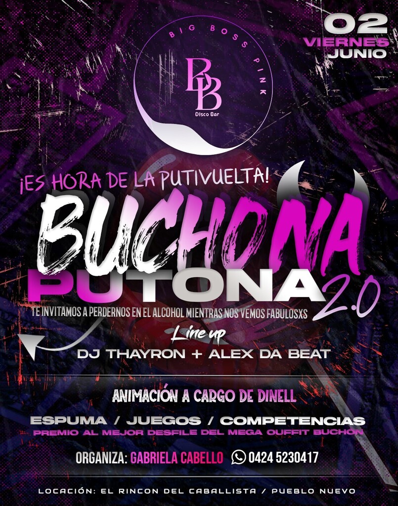 AlexTypeDJ's tweet photo. Evento: Buchona Putona 2.0 / Big Boss Disco Bar | 02/06/2023 / Ver mas (https://t.co/4cM8DbPJN2) | #AlexDaBeat https://t.co/AYRzZaRbP7