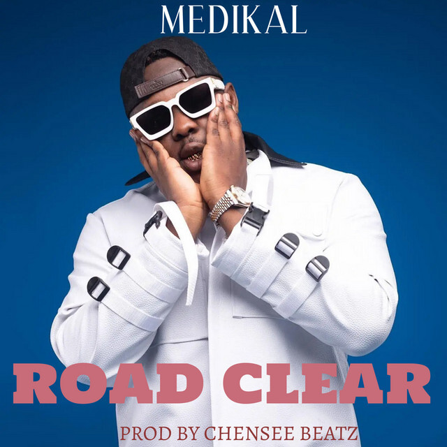 New Music : ROAD CLEAR' by Medikal ift.tt/vDnNPCr #urbanroll