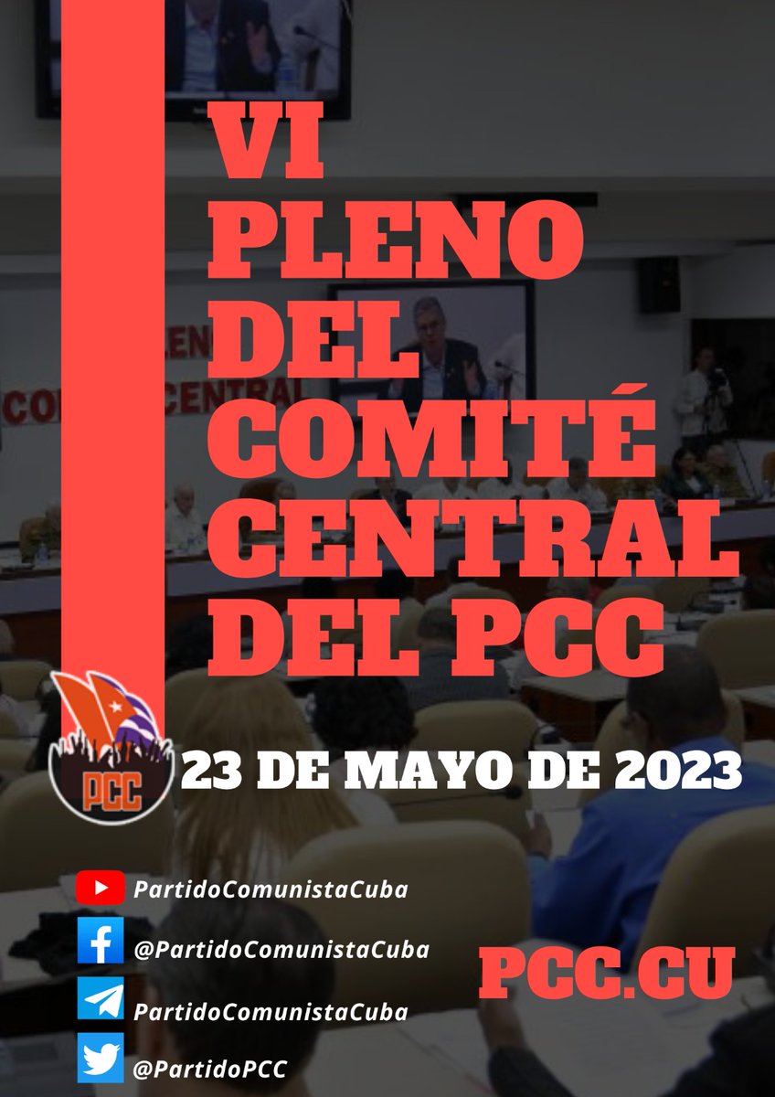 VI Pleno del CCPCC sesionará el próximo martes 23 de mayo. Espere más detalles sobre esta importante jornada de trabajo y los temas que se discutirán en las plataformas oficiales del <a href="/PartidoPCC/">Partido Comunista de Cuba</a> y medios de la prensa cubana. #Cuba #PCC