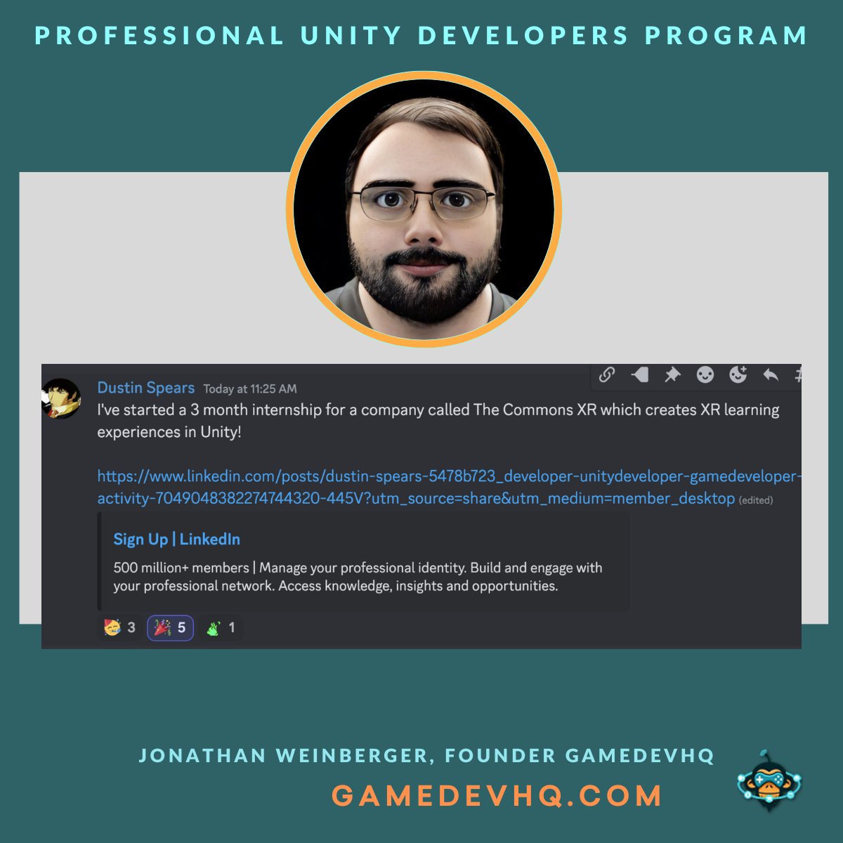 GameDevHQ's tweet image. Let&apos;s all take a moment to celebrate Student, Dustin Spears, on his 3 month internship! Way to go! 🎉
#unity #studentsuccess #pudp