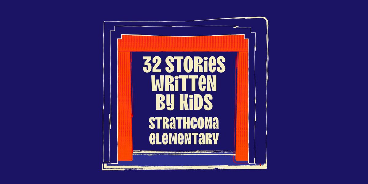 GVPTATheatre's tweet photo. Check out @LMLshows' original theatre project '32 Stories Written by Kids - Strathcona Elementary' 🎒 at @TheCultch on June 8 https://t.co/NzKm9LJit5 #YVRTheatre https://t.co/iHO3dAavxf