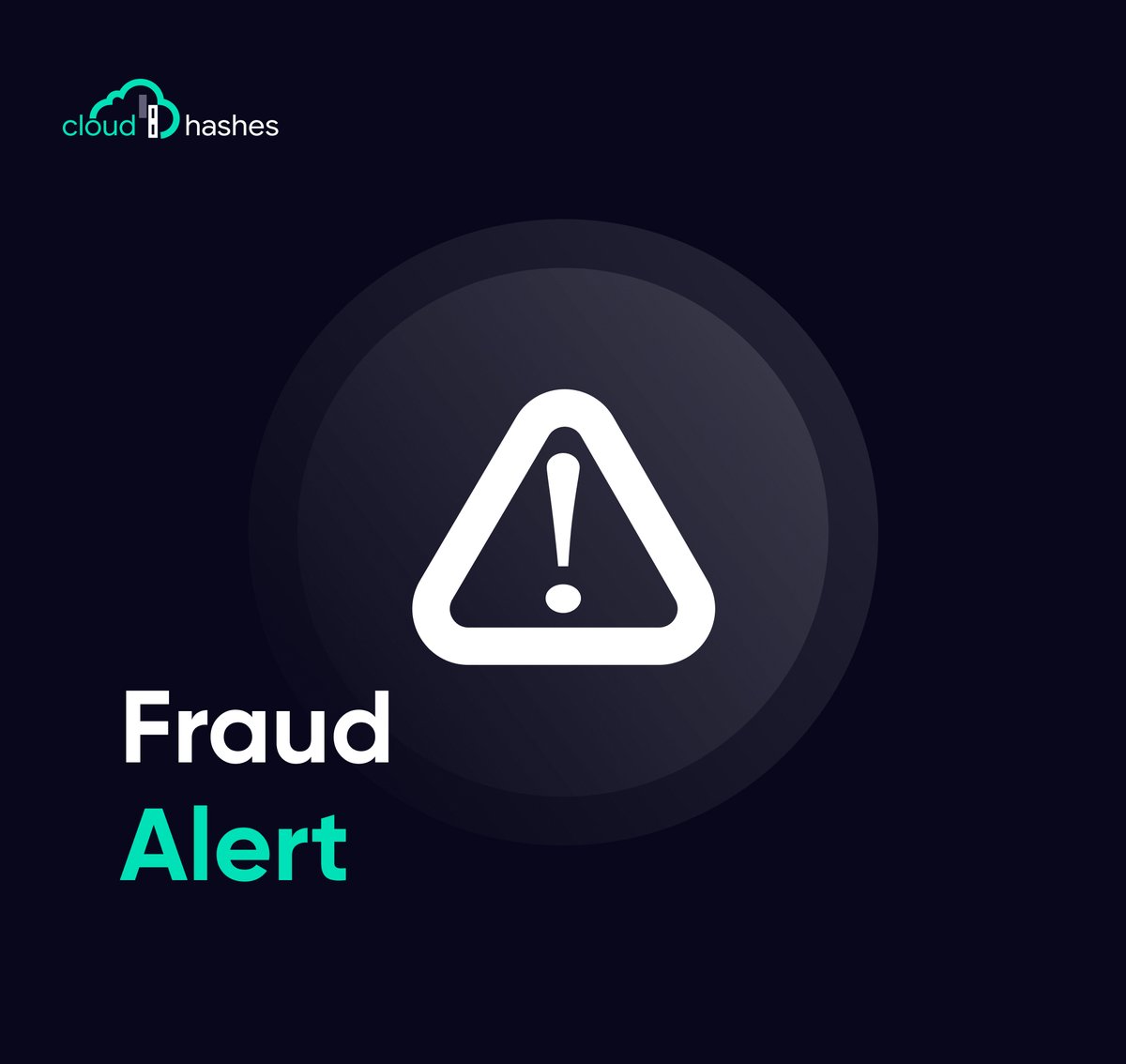 CloudHashes's tweet photo. We would like to alert you to the growing number of scam attempts associated with our project. It has come to our attention that there are fraudulent individuals creating fake versions of our project. https://t.co/OdegdkUj6g