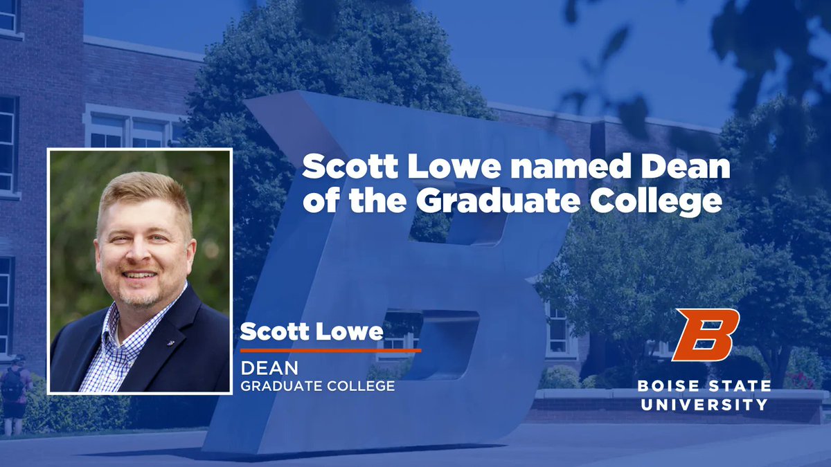 Boise State University (@boisestate) on Twitter photo Scott Lowe has been selected as the new dean of <a href="/BoiseState_Grad/">Boise State Graduate College</a>.
Dean Lowe will continue to lead Idaho's largest graduate school following roles as associate dean, acting, and interim dean.
π°: boi.st/3BHiDBb Scott Lowe has been selected as the new dean of <a href="/BoiseState_Grad/">Boise State Graduate College</a>.
Dean Lowe will continue to lead Idaho's largest graduate school following roles as associate dean, acting, and interim dean.
π°: boi.st/3BHiDBb