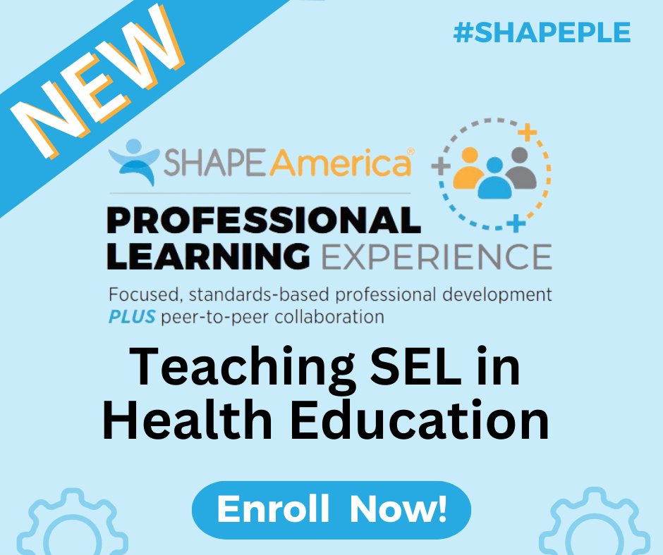 NEW #SHAPEPLE: Teaching SEL in Health Education

Learn to implement SEL-aligned instruction in your skills-based health education curriculum in a private, professional learning community

For more info and to register👇👇👇
shapeamerica.org/prodev/lms/tea…