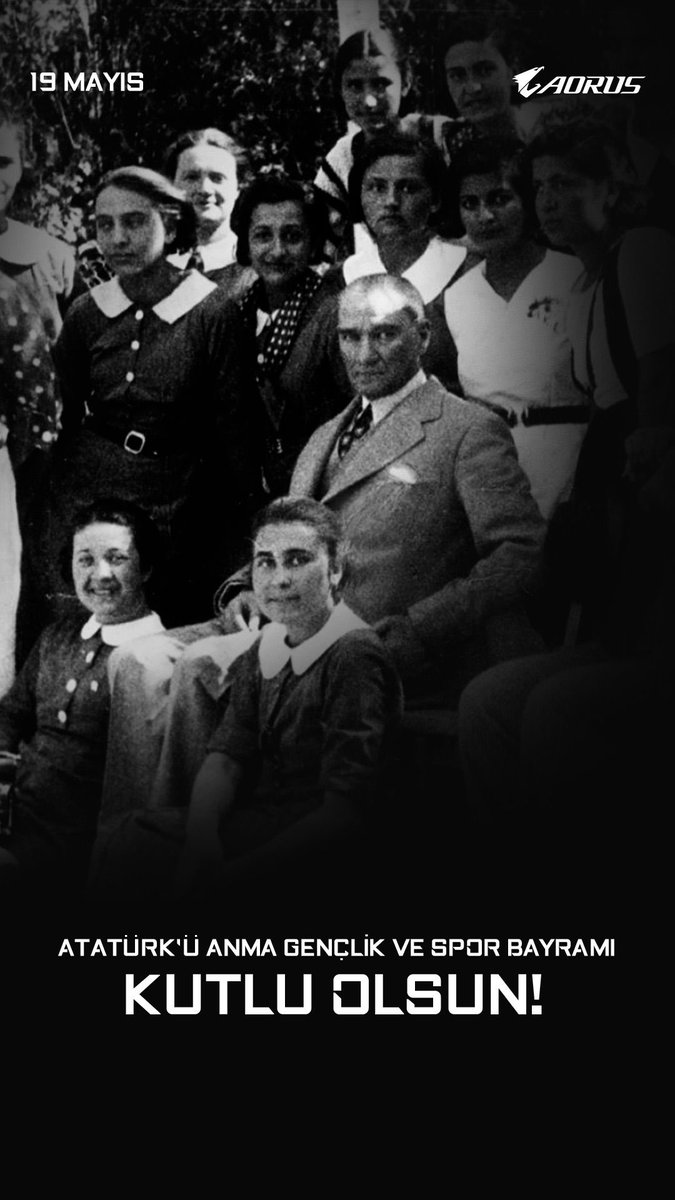 AORUS_TR's tweet photo. Atatürk’ü Anma Gençlik ve Spor Bayramımız kutlu olsun!🖤 https://t.co/xtUnMiGQjr