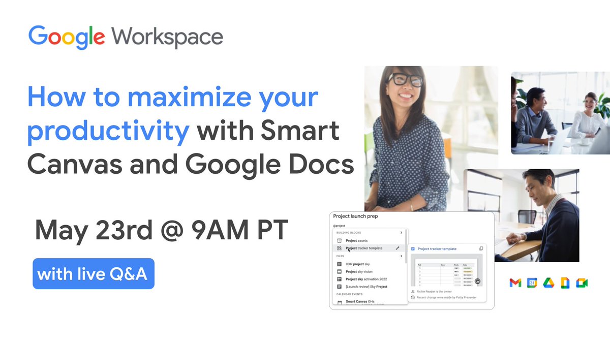 Want to maximize your productivity? Join us on May 23rd to learn how to use Smart Canvas in <a href="/googledocs/">Google Docs</a> to supercharge your productivity and collaboration, plus time for live Q&amp;A 👉 goo.gle/3oh5fAz