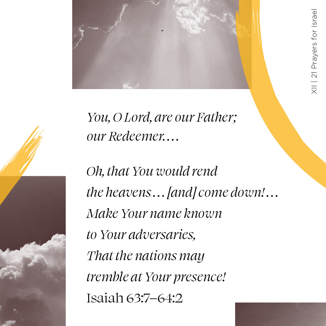 ihopkc's tweet photo. 21 Prayers for Israel | Day 12 | Isaiah 63:7–64:2
Join the story: https://t.co/aZTiUWotVn
#Isaiah62Fast #Is62 #ihopkc https://t.co/Xxfh5qBaoC