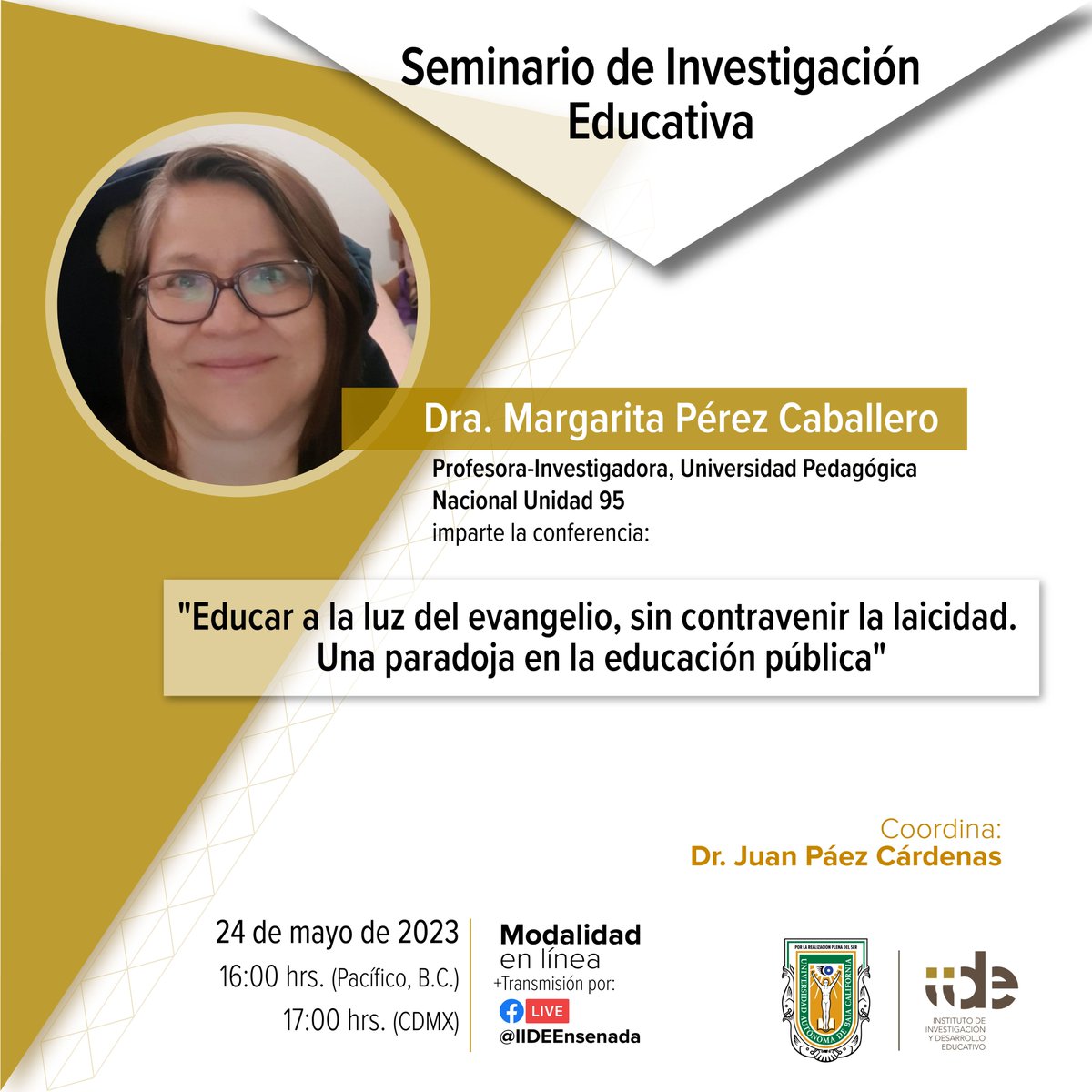 iideuabc's tweet photo. Conferencia: "Educar a la luz del evangelio, sin contravenir la laicidad. Una paradoja en la educación pública"
24 de mayo de 2023 a las 16:00 hrs. (tiempo de B. C., Méx.),
Transmisión por Facebook del IIDE.
¡Agéndalo y compártelo! #IIDEUABC https://t.co/em4bAEIS9c