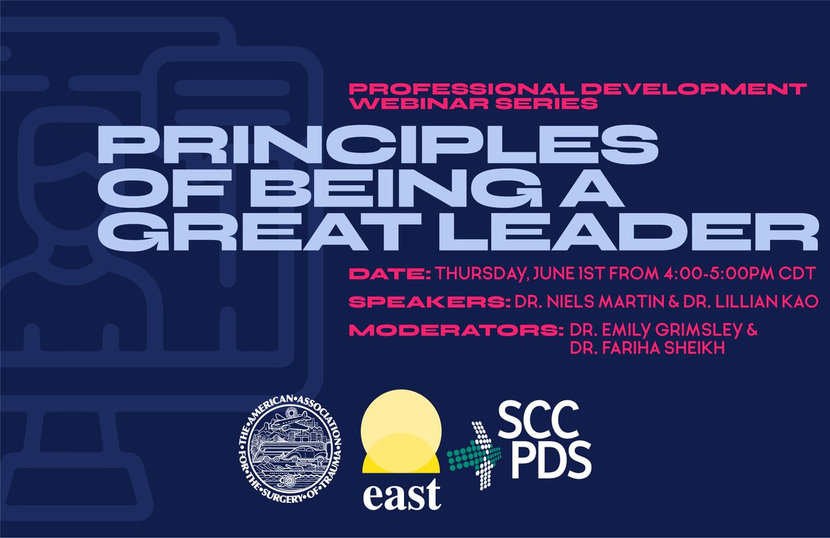 Attention trauma surgeons &amp; critical care professionals! 📣

Enhance your leadership capabilities with the 1st Professional Development Town Hall Webinar: "Principles of Being a Great Leader" on June 1st at 4:00 PM CDT

Secure your spot: east.org/education-care…