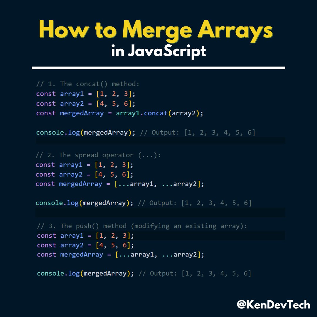 KendallDevTech's tweet image. 👉 How to Merge Arrays in JavaScript?

#JavaScriptArrays #MergeArrays #ArrayMerging #CodingTips