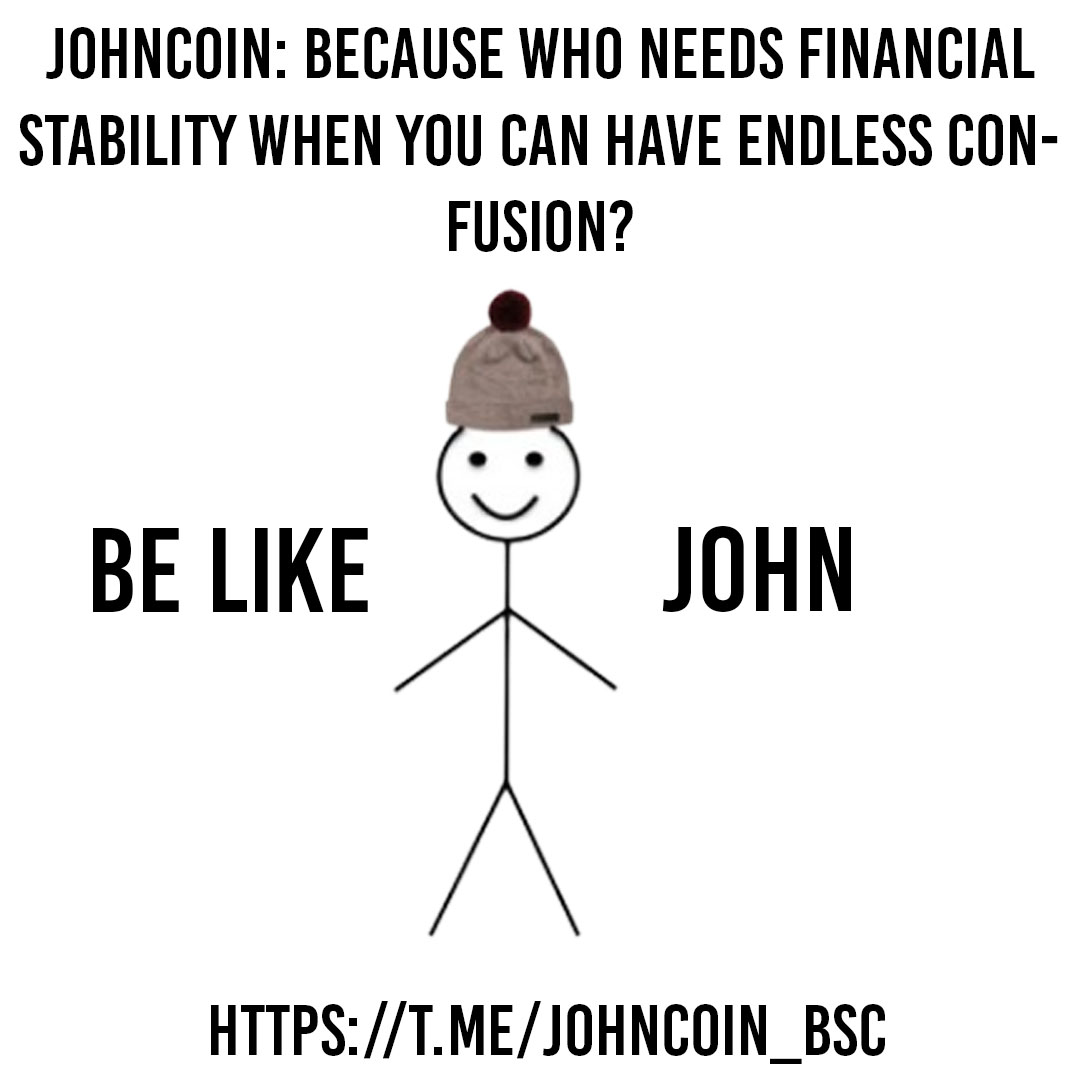 RobinWa65228562's tweet photo. JohnCoin: Where 'financial stability' is just a phrase in the 📡  dictionary! #CryptoExperts #Cryptocurrency #CryptoAdvertising https://t.co/Pqu6kwAHZn