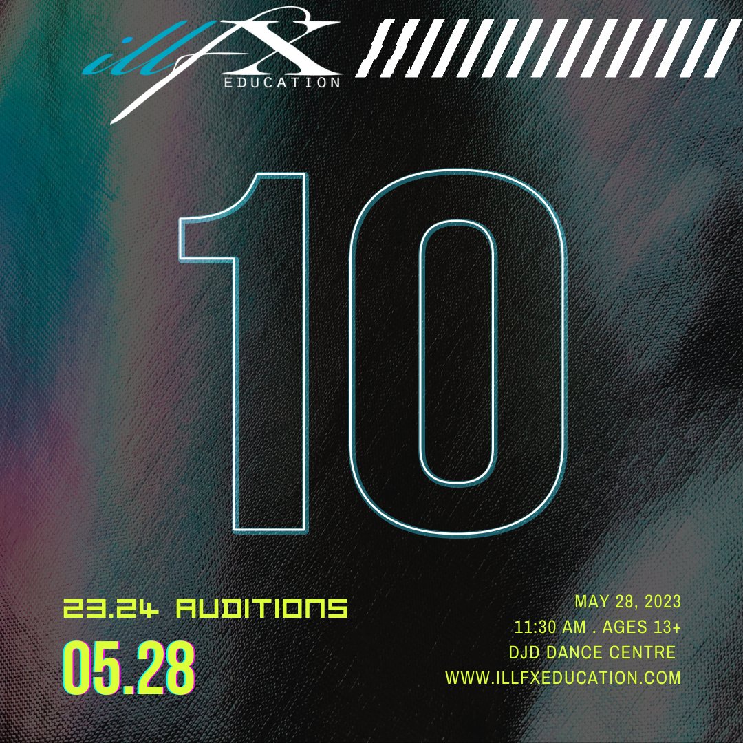 illFX_Edu's tweet photo. The countdown is on! Just 10 days until the first round of illFX Auditions! 

Sunday, May 28th
DJD Dance Centre
11:30am 

sign-up --> https://t.co/91ojJmtXrF

#yycdance https://t.co/u5WxTqUWJO