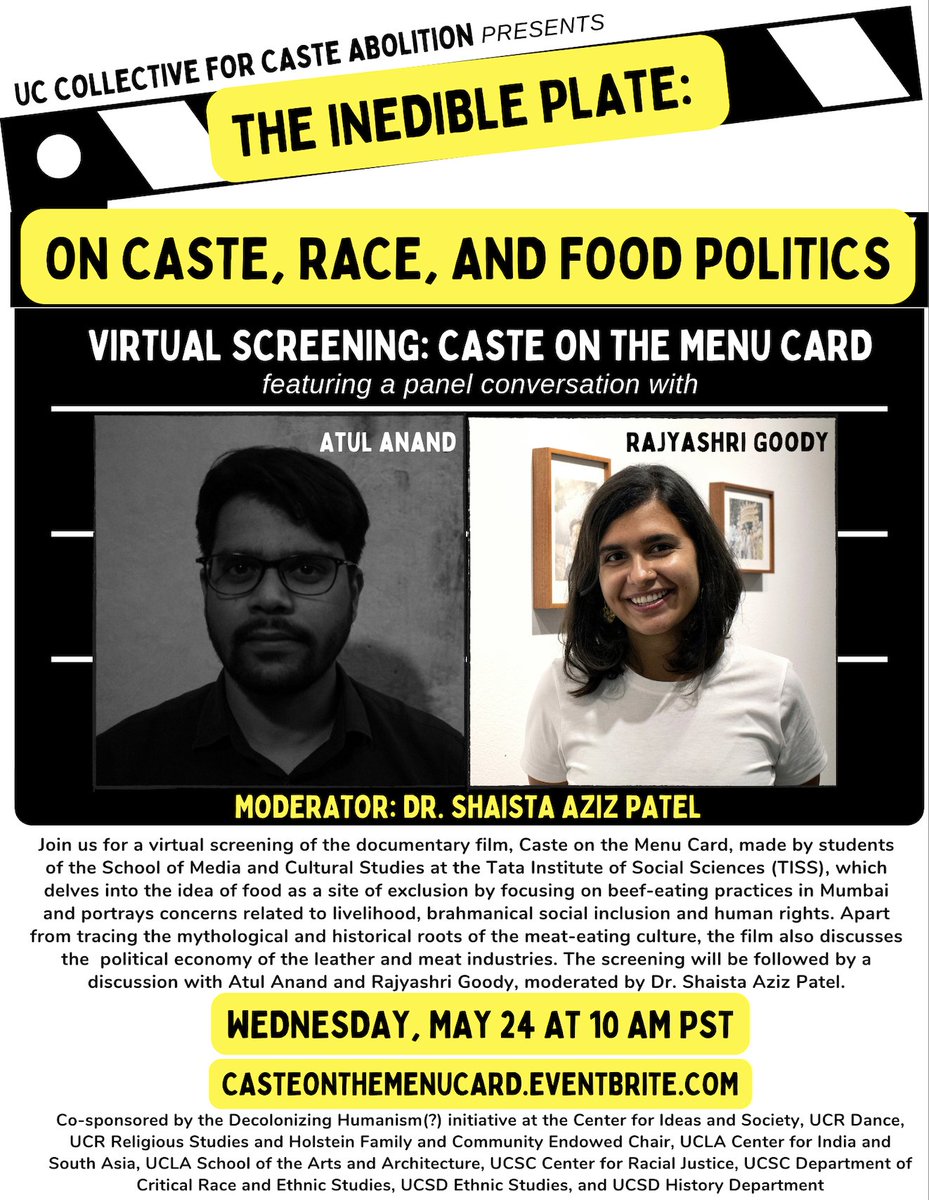 Join us Wednesday, May 24 at 10 AM PST for 'The Inedible Plate: On Caste, Race, and Food Politics,' featuring a documentary screening of  'Caste on the Menu Card' and a discussion with Atul Anand and Rajyashri Goody, moderated by Dr. Shaista Aziz Patel! 

eventbrite.com/e/the-inedible…