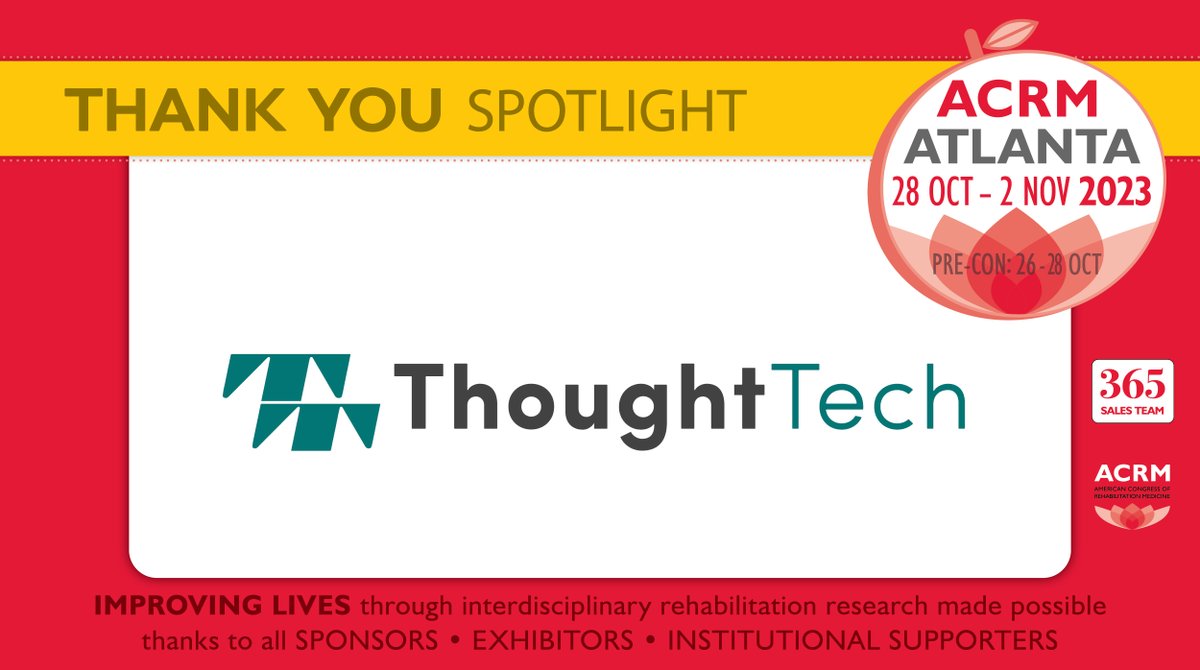 ACRMconference's tweet photo. #Thankyou to #ACRM2023 exhibitor Thought Technology @ttlbf
We'll see you on the EXPO Floor in Atlanta
Join us for our 100th Anniversary Conference
Go to https://t.co/3DING3u8As & reserve your booth today
#biofeedback #psychophysiological #instruments #rehabilitation #physiatry https://t.co/pjPA1PtBep