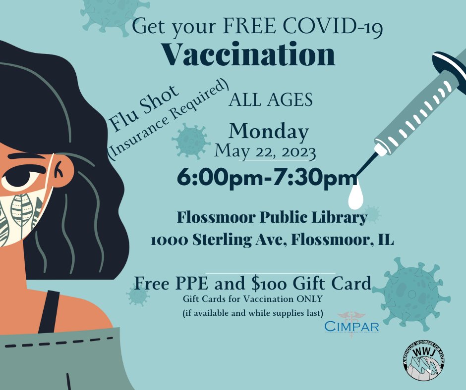 CookCoHealth's tweet photo. Monday, May 22, Warehouse Workers for Justice is hosting a vaccination clinic at the Flossmoor Public Library at 1000 Sterling Ave., Flossmoor, IL, from 6 PM- 7.30 PM. 
#ccdph #BoostUpCookCounty https://t.co/91y5q0Bu3T