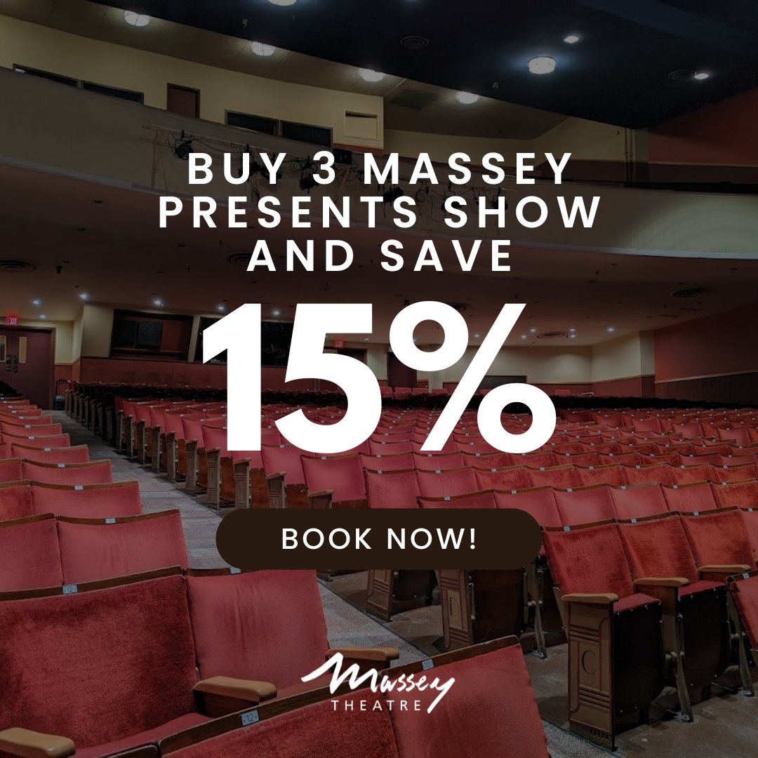 Save 15% when booking tickets for 3 or more Massey Presents shows. Plus a “friend of a friend” discount of 15% on up to 3 extra tickets per show within the bundle.

2023/24 Massey Presents season: ow.ly/VR0M50OrpOl

Redeemed by phone or in person only

#NewWest #YVRtheatre