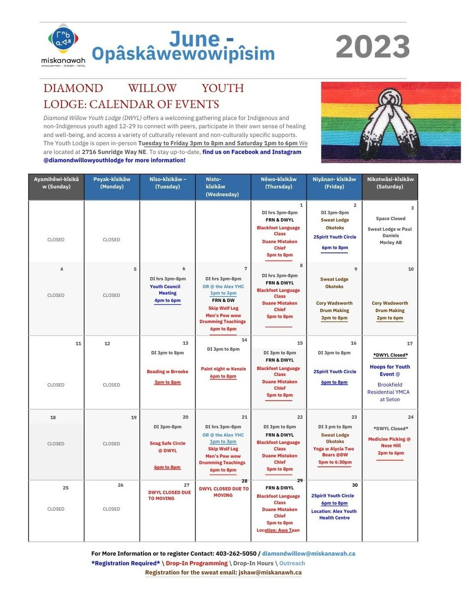 JUNE 2023 calendar is here! 
Everything in red= Drop-in
Everything in blue= Registration required *to register, please click the link in our profile bio*
Everything in light blue= Where staff do outreach
Have any questions? Email us @ diamondwillow@miskanawah.ca