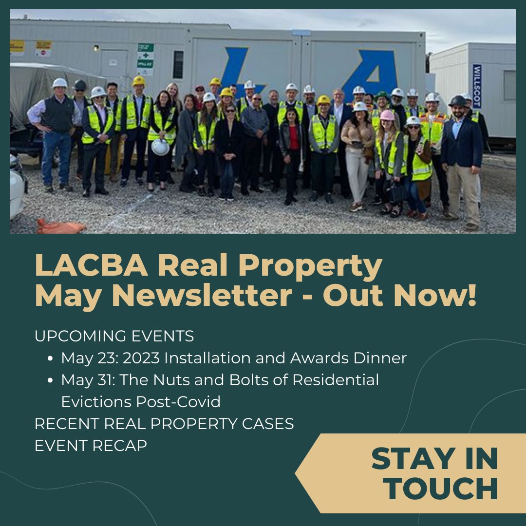 lacbarealprop's tweet image. Our May 2023 Newsletter is Out Now! 
Read it at: lacba.org/?pg=RealProper…

#realproperty #lacba #losangeleslawyer