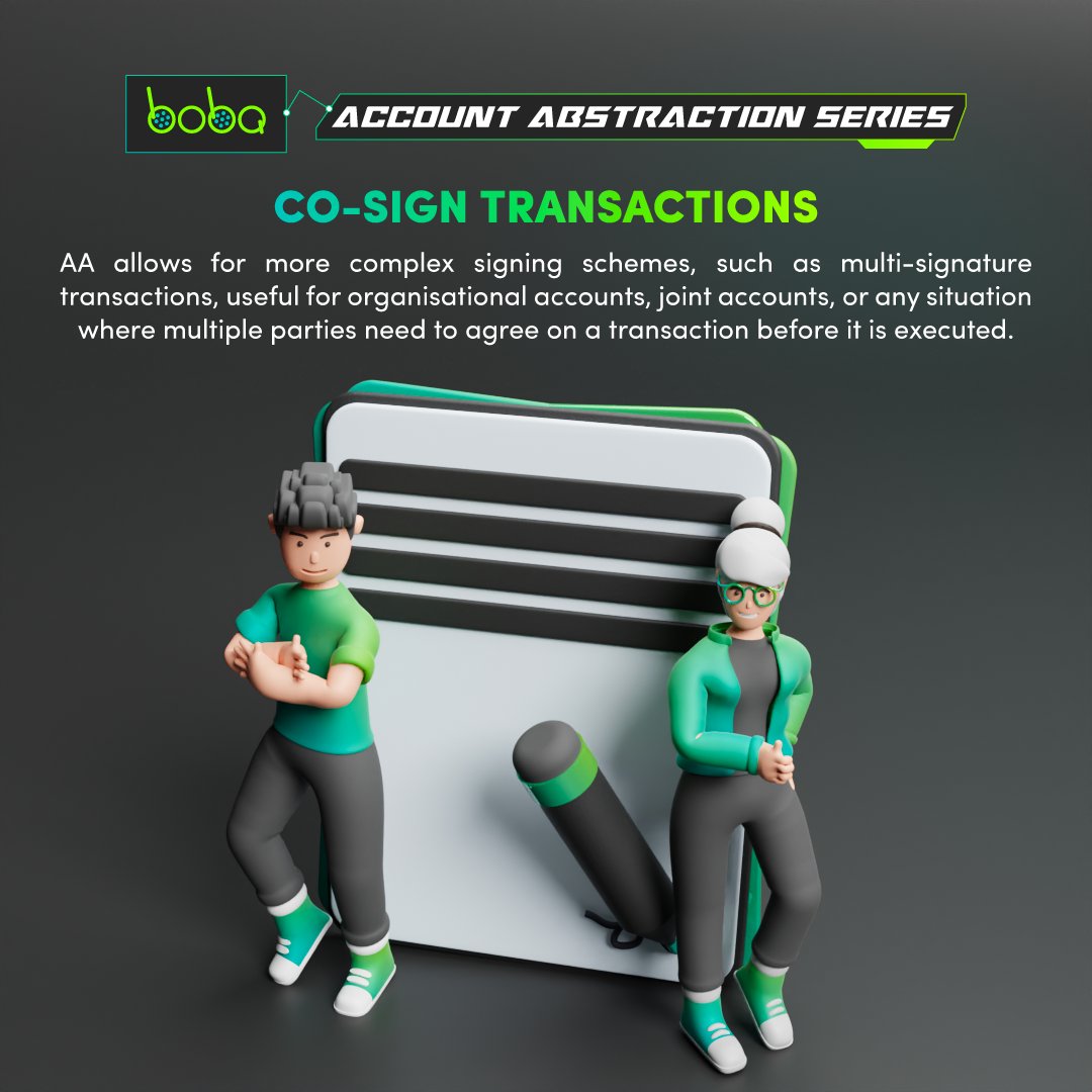 🧋 Boba Network's Account Abstraction Series

Ability to Co-sign transactions ✍️

Account Abstraction provides the capability for intricate signing schemes, including multi-signature transactions. This means that several parties have to sign a transaction before it can be carried…
