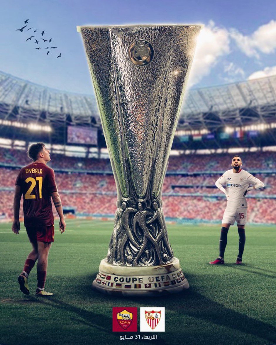 🚨🚨🚨 رسـمياً 

— نهائي الدوري الاوروبي 🏆🇪🇺
— 🇮🇹 #روما x #اشبيلية 🇪🇸
— 🏟 بوشكاش أرينا - بودابست
—31 مايو
احجز تذكرتك الان 🎟️
— تبقى 12 يوم 🔥🔥🔥🔥🔥🔥🔥🔥