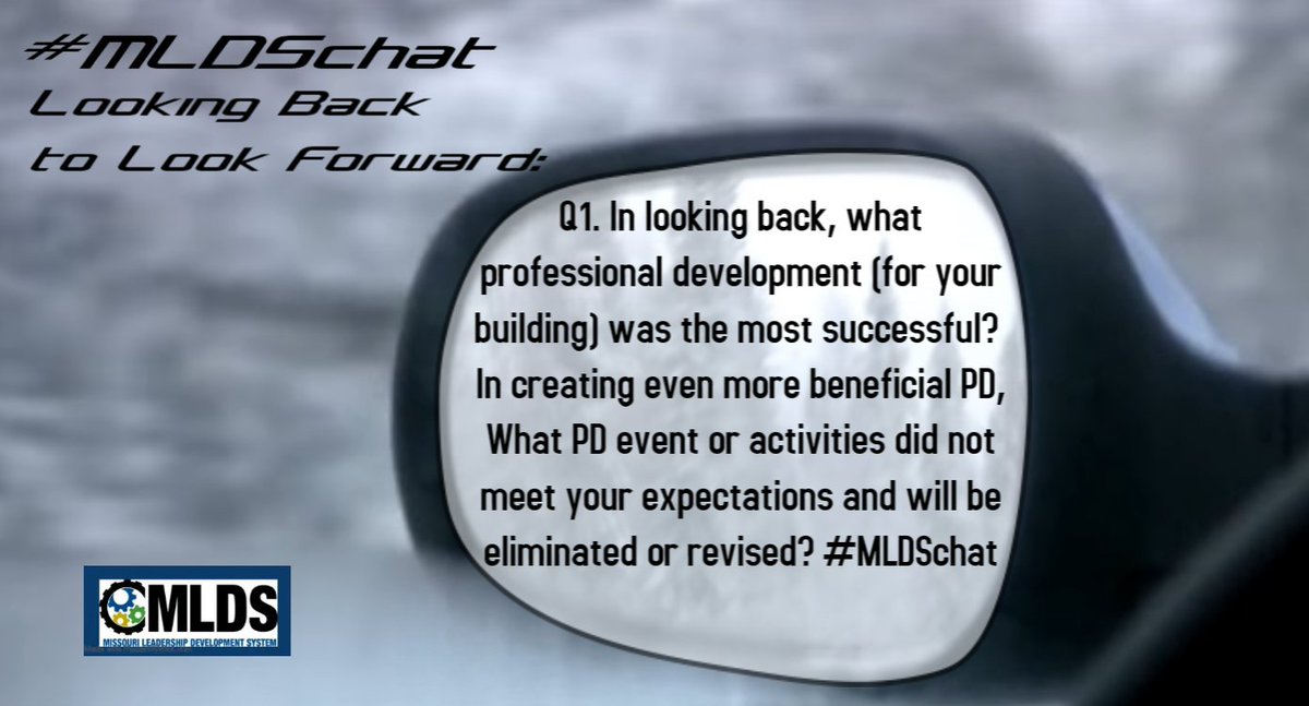 Q1. In looking back, what professional development (for your building) was the most successful? In creating even more beneficial PD, What PD event or activities did not meet your expectations and will be eliminated or revised? #MLDSchat