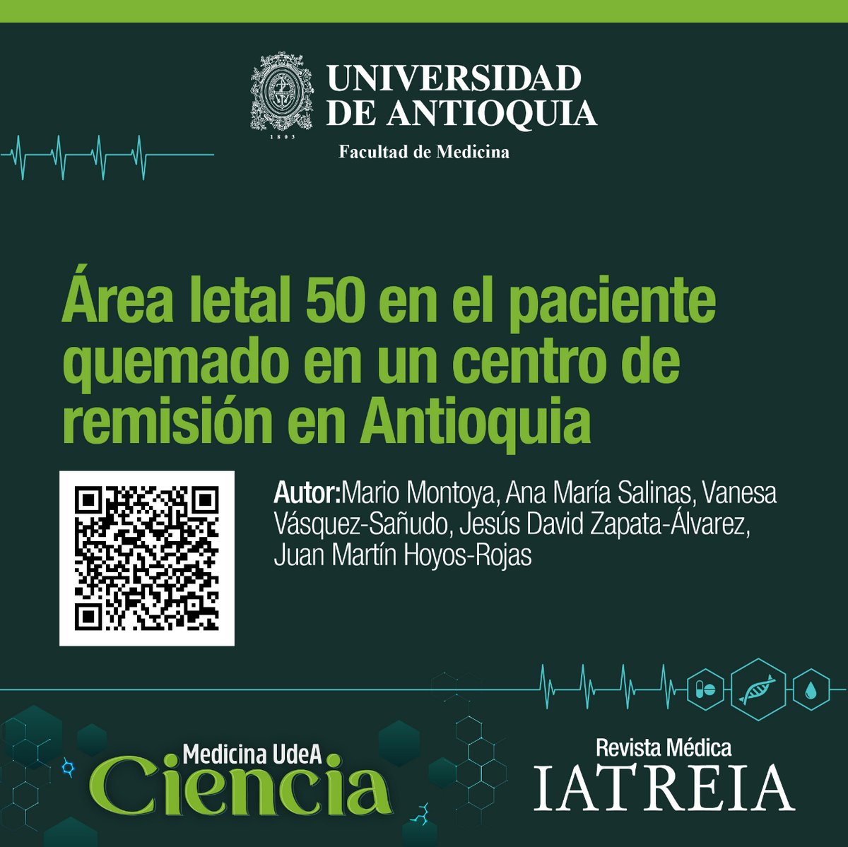 MedUdeACiencia's tweet photo. 👉 Hoy en #IATREIAUdeA | El objetivo de este artículo es determinar el #AL50 en la unidad de #quemados de un hospital de referencia en Medellín, Colombia entre 2015 y 2019, identificar la tendencia en los últimos años y compararla con la reportada por otros centros de atención. https://t.co/hYvF2gNTe8