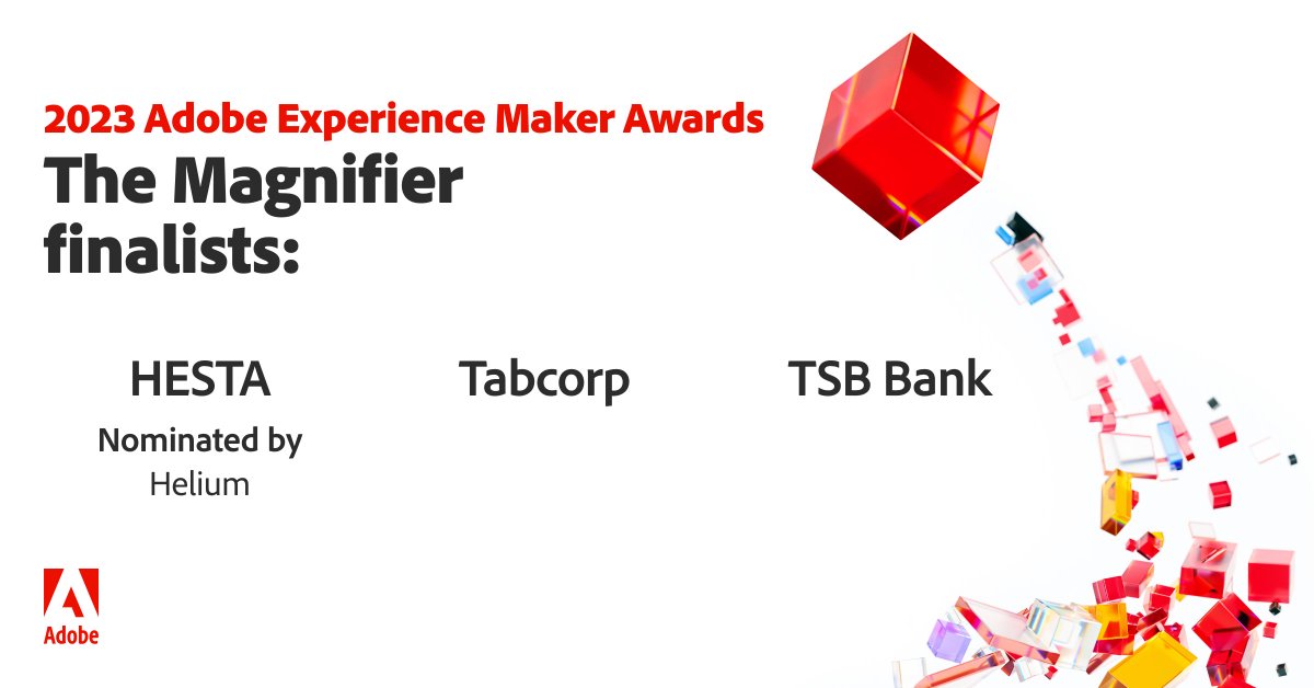 AdobeExpCloud: The #AdobeExperienceMakerAwards finalists for The Magnifier category are 
@HESTASuper nominated by @helium, Tabcorp, and @TSB Bank. To check out the finalists for all awards, visit our blog: adobe.ly/3Ipxow3