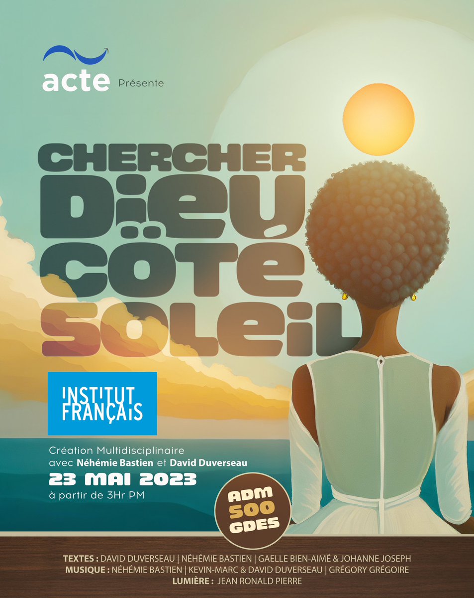 actehaiti's tweet image. « Chercher dieu côté soleil » ap rejwe madi 23 me a 3è nan aprèmidi nan Institut Français en Haïti. 

Biyè yo a 500 HTG e Plas yo trè limite. 
Rezève plas ou depi kounya sou WhatsApp nou nan +509 3628 4206.

#acte #spektak #teyat #pasyon #mizik