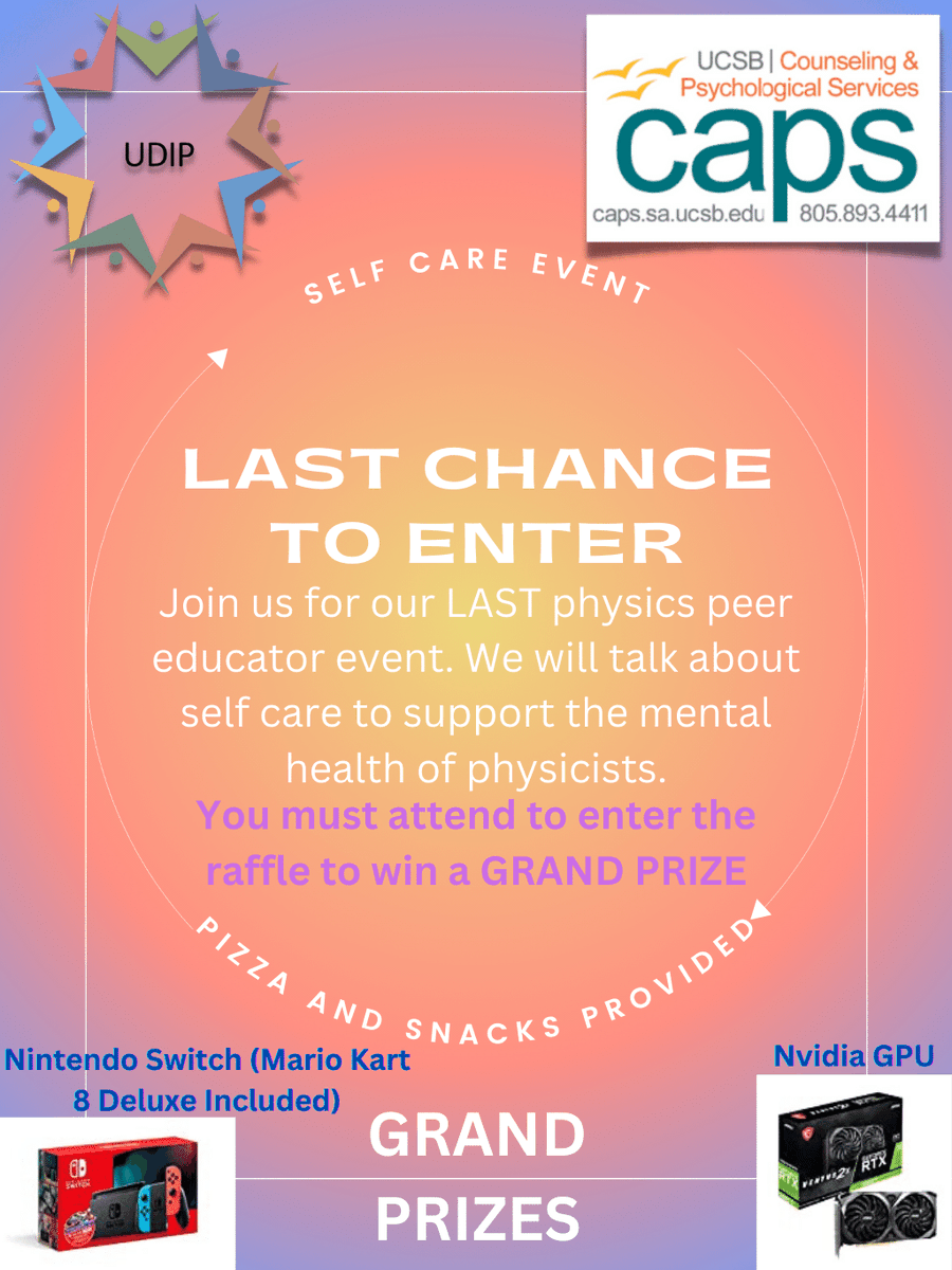Join UDIP and CAPS for our last peer educator event of the year! It will be in Broida 1640 on May 25th from 7-8:30 pm. Attending gives you the chance to win a Nintendo Switch or an Nvidia GPU. Pizza and snacks will be provided!