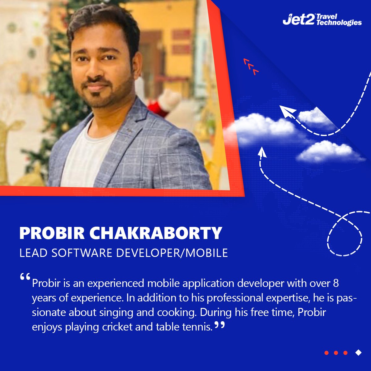 Join us in welcoming Probir Chakraborty, as we embark on an exciting journey of growth and success together!

#Jet2TT #Jet2TravelTechnologies #LifeAtJet2TT #Employees #Hiring #Techhiring #Talentacquisition #Careers #Appdevelopers #JobAlert #TechJobs #TechCareers #ITHiring #ITJobs