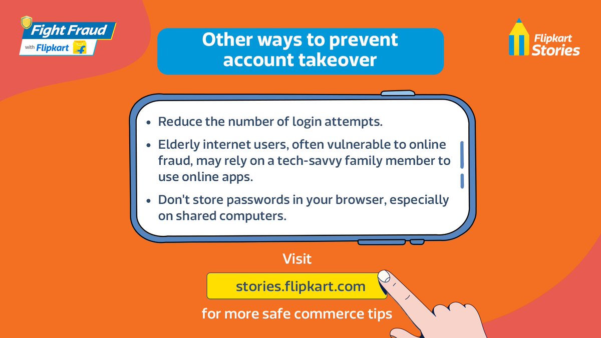 FlipkartStories's tweet photo. #FightFraudWithFlipkart: Prevention is always better than cure. Protect your accounts from takeover by keeping your devices updated, enabling two-factor authentication, and being cautious of phishing attempts. #StaySafeOnline #SafeCommerce 10/10 https://t.co/VEbVKaDdvT