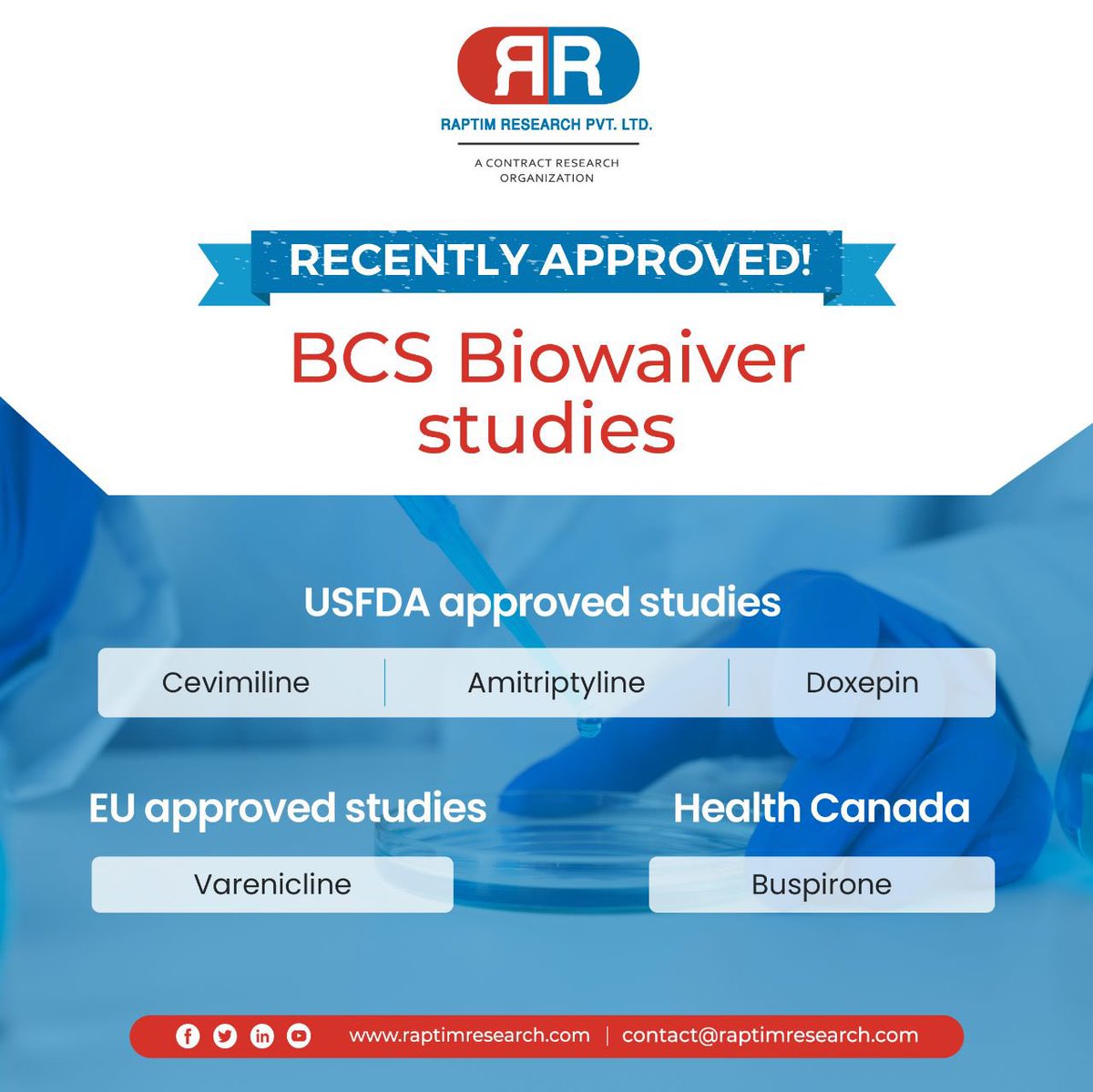 We are excited to share the news that Raptim Research has successfully secured approval for BCS Biowaiver studies!

This is a major milestone in our efforts to advance the pharmaceutical industry.

#RaptimResearch #ClinicalTrials #ClinicalStudies #USFDAApproved #PharmaIndustry