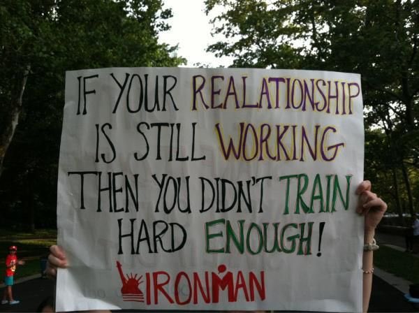 What’s the best Ironman sign you ever saw?