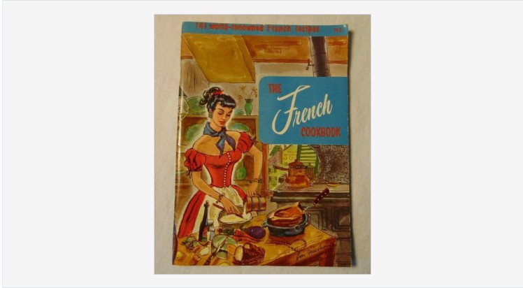 The French Cook Book Vintage Cook Book Culinary Arts Institute 1954 | eBay ebay.com/itm/1757345561…