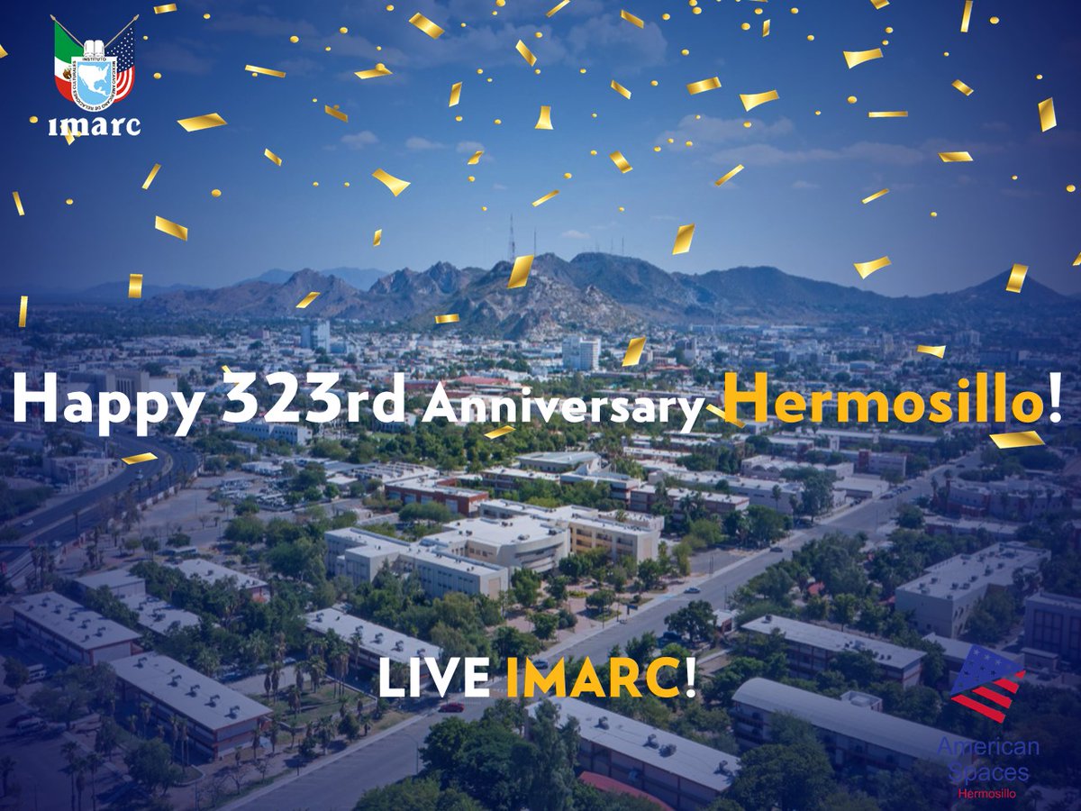 imarcmx's tweet photo. 🔵⚪🟡 HAPPY ANNIVERSARY HERMOSILLO! 🟡⚪🔵
¡IMARC siente mucho orgullo de ser Hermosillense! ¡Felicidades a la ciudad por su aniversario 323! 🎊🌞🎉🤩
LIVE IMARC!
#IMARC #LIVEIMARC🌎 #BINATIONALCENTER #HAPPYANNIVERSARYHERMOSILLO https://t.co/RS1QQxOAgq