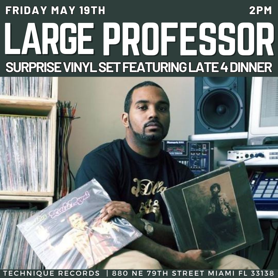 car0zilla's tweet image. TOMORROW @techniquerecs 🚨 SURPRISE INSTORE WITH LARGE PROFESSOR ❗️2PM 
 
Legendary hip-hop producer and rapper, Large Professor, visits Technique Records with a bag of treats alongside our shop friend and valuable digger Late 4 Dinner. 

Event is free and open to all.