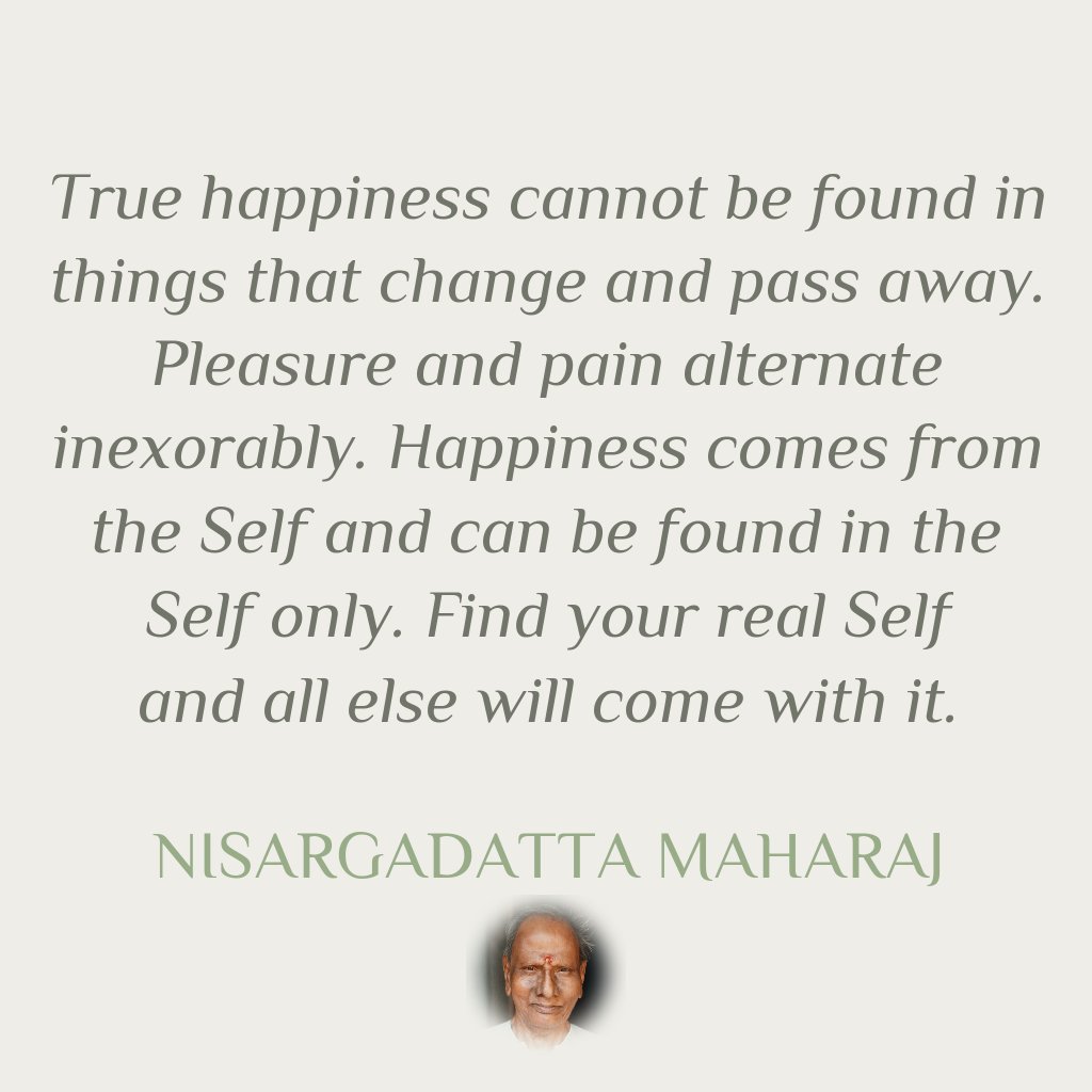 NonDualQuotes's tweet photo. True happiness cannot be...

- Nisargadatta Maharaj

#nonduality #advaita #vedanta #advaitavedanta #spirituality #jnanayoga #selfrealization #enlightenment #spiritualawakening #nisargadatta #nisargadattamaharaj #srinisargadattamaharaj #iamthat #selfenquiry https://t.co/CIhTxvvYp5