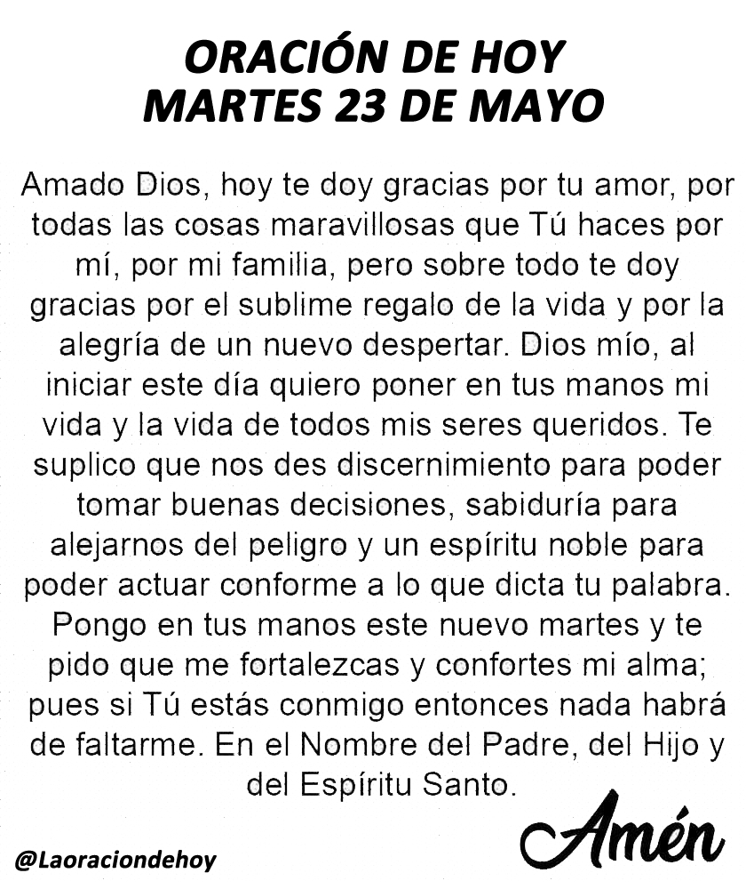 laoraciondehoy's tweet photo. Oración diaria para hoy martes 23 de mayo de 2023 https://t.co/6ZgMQJi5Fz