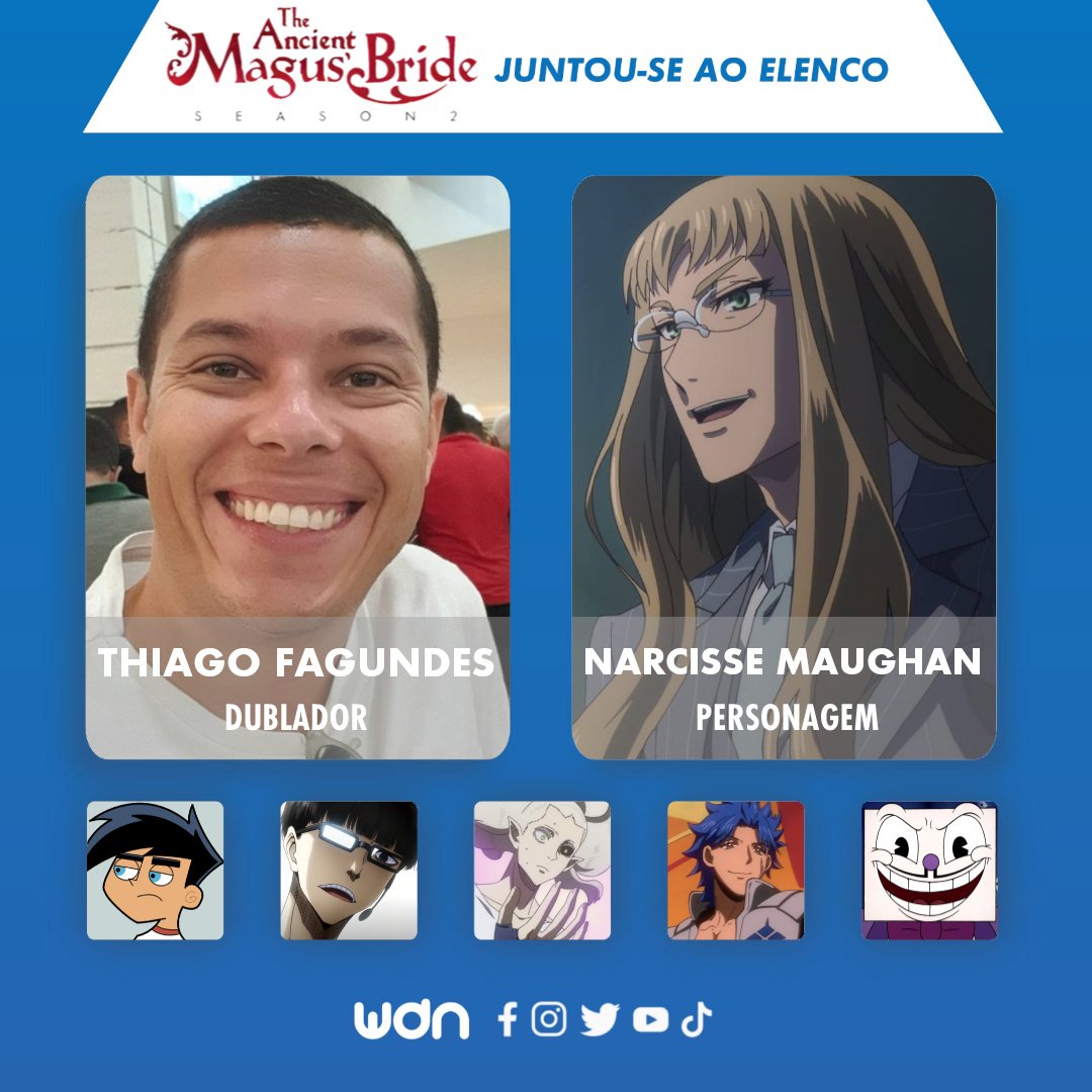 WDN - World Dubbing News on X: 🪄 Novos dubladores juntam-se ao elenco de 'The  Ancient Magus Bride S2' • Thiago Fagundes como Narcisse Maughan • Wagner  Follare como Violet St. George