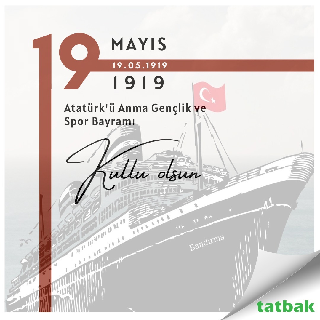 TatbakGida's tweet photo. 19 Mayıs Atatürk’ü Anma Gеnçlik vе Spor Bayramınız kutlu olsun. #tatbak #19mayis #gençlikvesporbayramı https://t.co/N0Mv6i5PkF