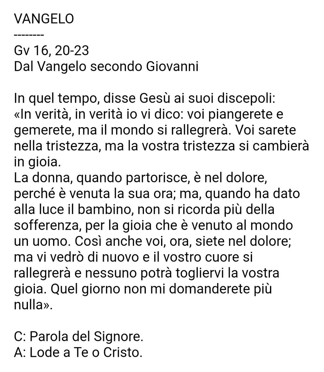 Dal Vangelo secondo San Giovanni 16,20-23🙏