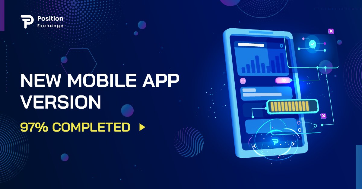 Hi everyone! Position Exchange's team is in the final stages of the new mobile app update for DEX 2.0. We've packed it with new features, user interface to enhance your trading experience. Thank you for keep supporting us! ❤️