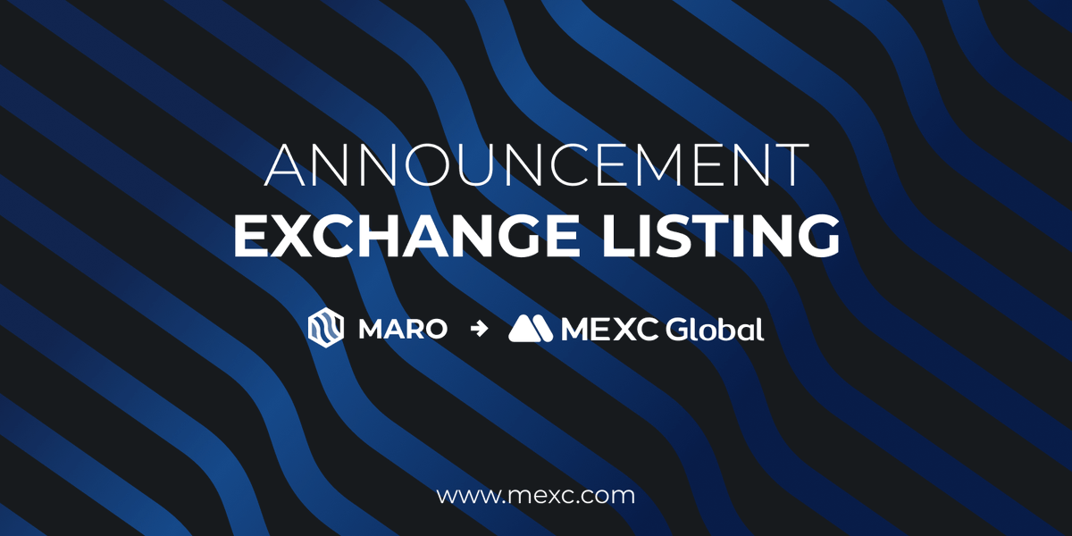 MARO, the blockchain mainnet coin, is scheduled to be listed on MEXC Exchange. Listing Date: May 20th, 2023, 09:00 (UTC) Listed Coin: MARO Trading Pair: MARO/USDT To learn more about the listing and events: bit.ly/MAROMEXC_EN